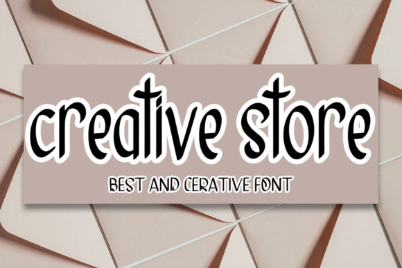 Creative Store: A Friendly Handwritten Font for Real Business Branding