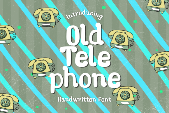 Old Telephone: A Playful Handwritten Font That Makes Your Brand Feel Human