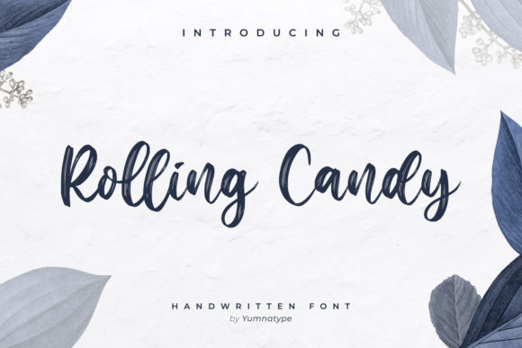 Rolling Candy: A Designer’s Real-World Script Font Review