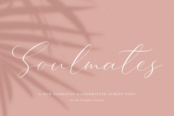 Soulmates Font: Elegant Script for Handmade Labels & Invitations